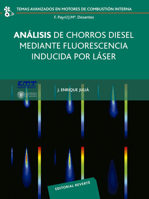 cover image of Análisis de chorros diésel mediante fluorescencia inducida por laser